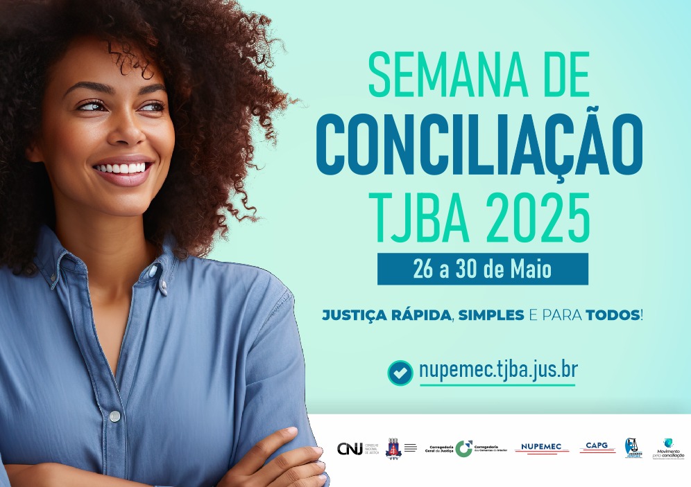 SEMANAS ESTADUAIS DE CONCILIAÇÃO 2025
