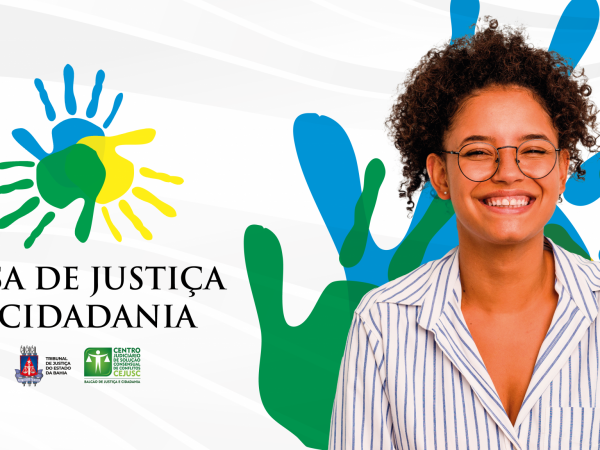 Unidade da Casa de Justiça e Cidadania em Salvador volta a funcionar com serviços coordenados pelo TJBA