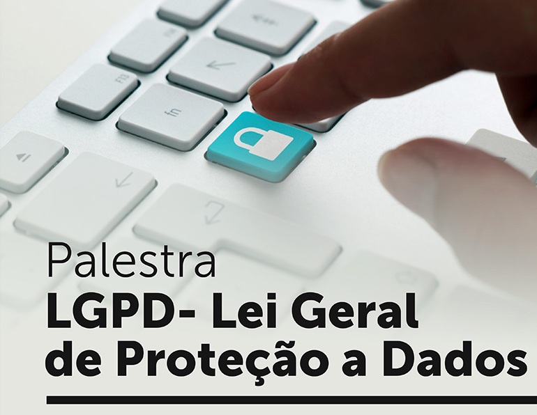 Setim realiza palestra sobre Lei Geral de Proteção a Dados nesta quarta-feira (12)  