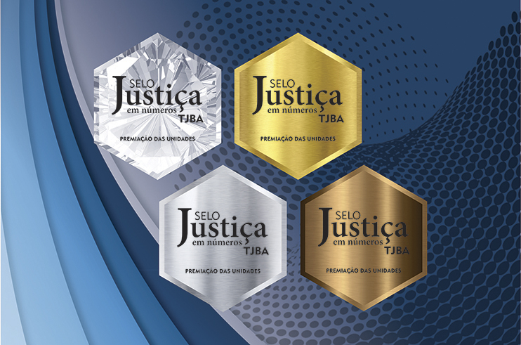 Resultado do Selo Justiça em Números TJBA 2019 é divulgado; cerimônia de premiação ocorre dia 30/01  