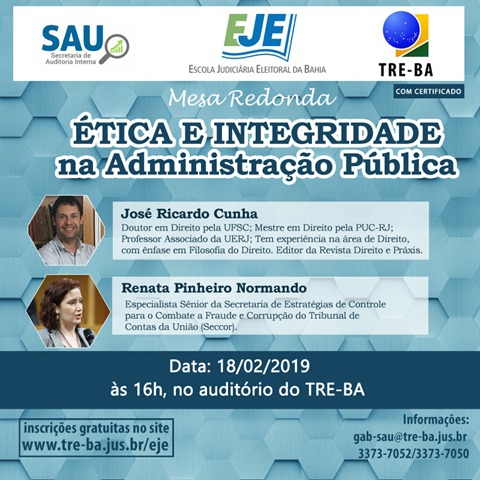 TRE-BA: Mesa-redonda debate Ética e Integridade na Administração Pública