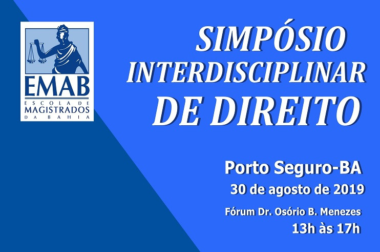 Porto Seguro: Direito Digital é tema de Simpósio Interdisciplinar que ocorre nesta sexta-feira (30)  