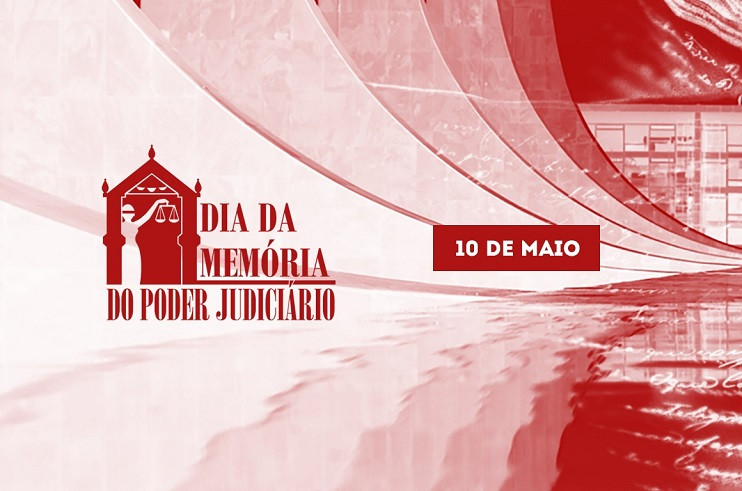 Brasil celebra Dia da Memória do Poder Judiciário neste domingo (10)  
