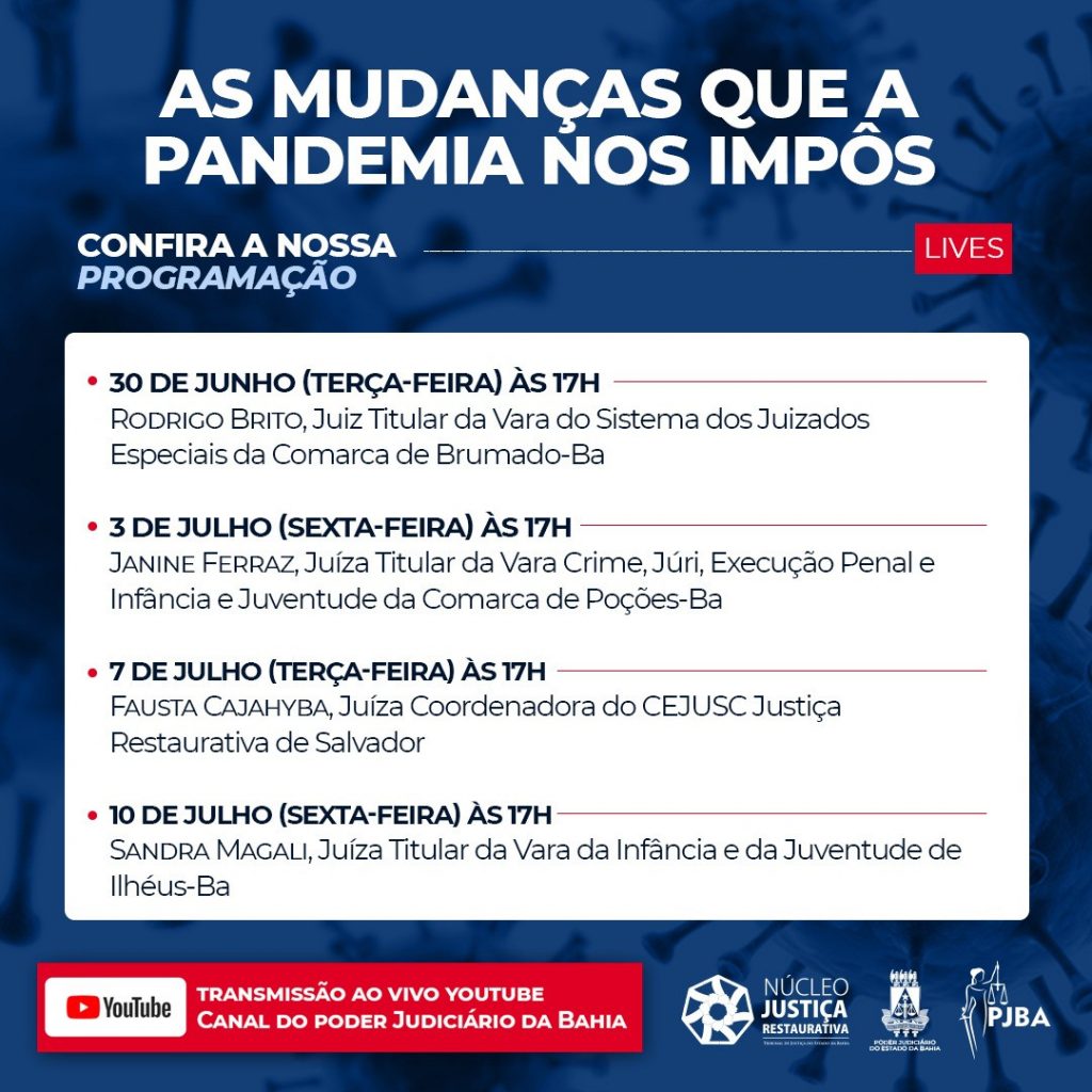 Debate sobre as mudanças impostas pela pandemia à luz da Justiça Restaurativa continua; confira programação de lives  