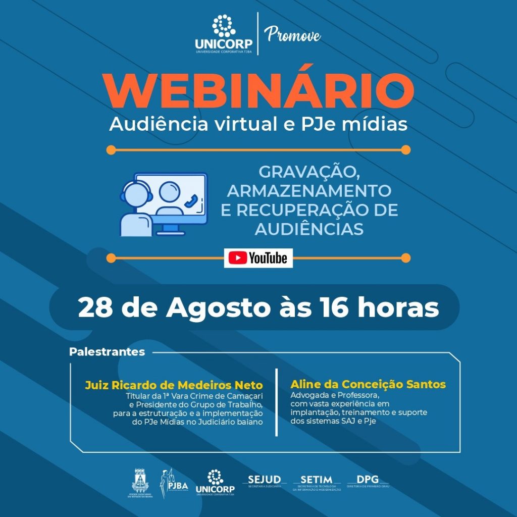 Seminário Virtual sobre funcionalidades do PJe Mídias acontece no dia 28 de agosto; inscreva-se  