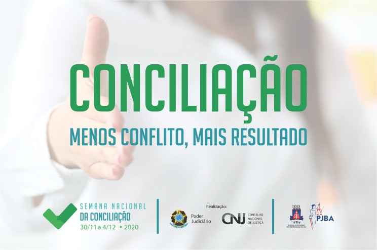XV Semana Nacional de Conciliação alcança R$ 2,4 milhões em acordos na Bahia  