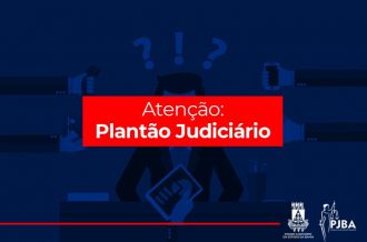 Judiciário funciona em regime de plantão das 18h do dia 18/12 às 8h do dia 7/01  