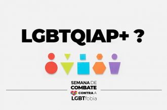 Semana de Combate contra a LGBTfobia: segundo texto da série esclarece premissas importantes e ressalta o respeito à liberdade de autoidentificação  