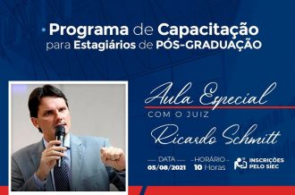 Juiz Ricardo Schmitt ministra próxima aula da capacitação para estagiários de pós-graduação; inscrições abertas  