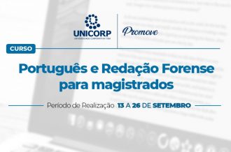 Unicorp promove curso EaD sobre português e redação forense para magistrados  