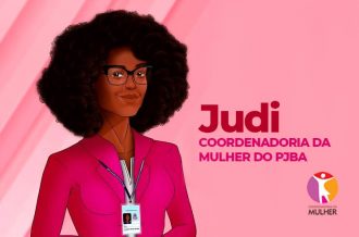 Semana da Justiça pela Paz em Casa: Judi, Assistente Virtual do PJBA pelo whatsapp, começa a atuar na Coordenadoria da Mulher, com suporte para combater a violência doméstica    