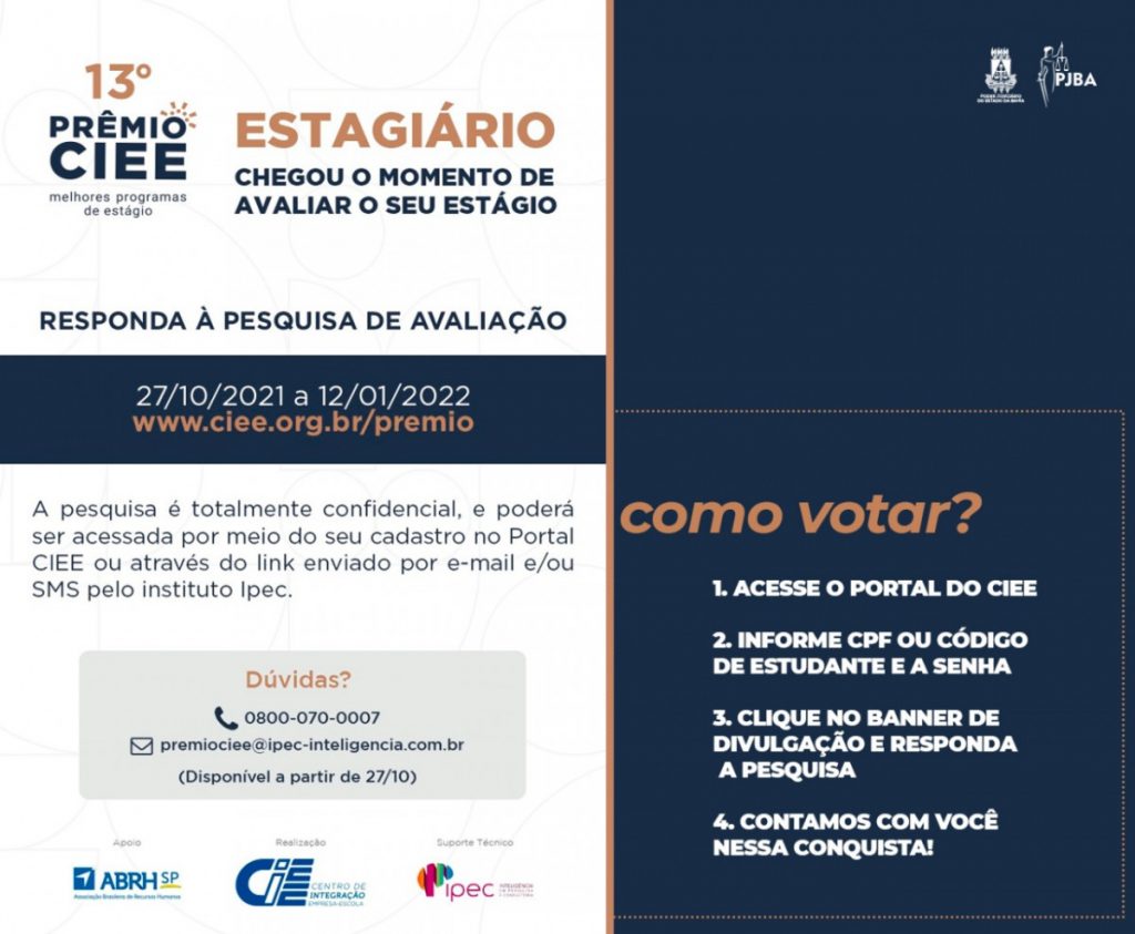 13º Prêmio CIEE Melhores Programas de Estágio: Estagiários do PJBA devem responder pesquisa até o dia 12 de janeiro  