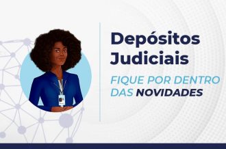 BRBJus: Ato Conjunto dispõe sobre a migração para novo sistema de depósitos judiciais  