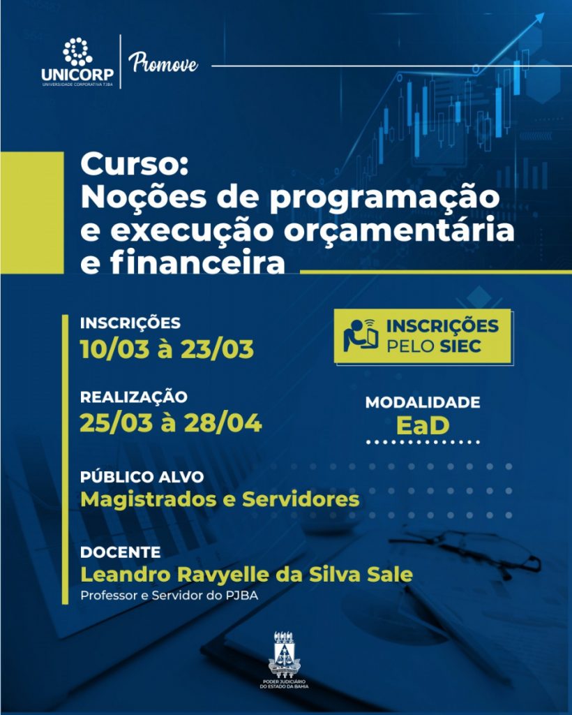 Curso de Noções de Programação e Execução Orçamentária e Financeira tem inscrições abertas até o dia 23/03  