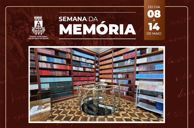 Semana da Memória do Poder Judiciário: PJBA encerra a programação com visita de historiador ao Fórum Ruy Barbosa  
