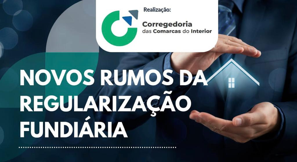 Corregedoria das Comarcas do Interior promove audiência pública de regularização fundiária em Entre Rios  