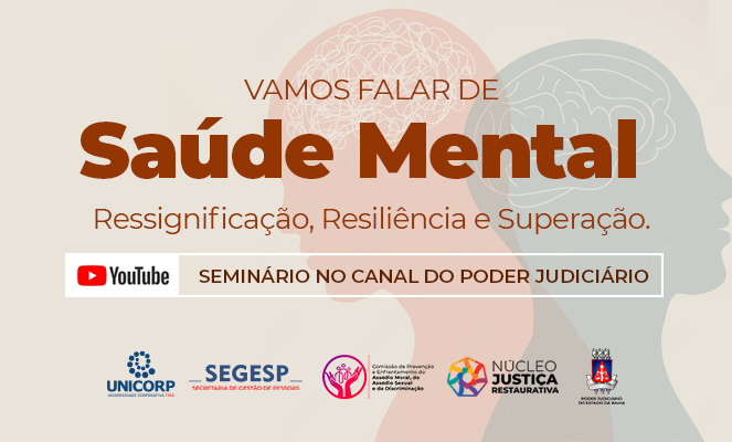 Inscrições para o seminário “Vamos falar de saúde mental” encerram na próxima quinta-feira (26)  
