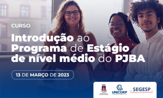 Publicada a lista de estagiários convocados para o Curso de Introdução ao Programa de Estágio de Nível Médio do TJBA, que acontece no dia 13/03. Confira!  