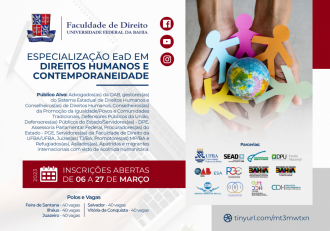 Faculdade de Direito da UFBA contempla TJBA com dez vagas para a Especialização em Direitos Humanos e Contemporaneidade; inscrições abertas  