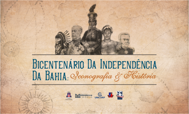 TJBA promove exposição sobre o tema “Bicentenário da Independência da Bahia: iconografia e história” de 03 a 07/07  