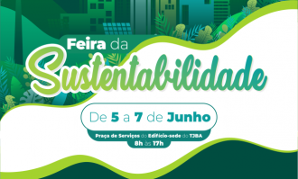 Núcleo Socioambiental do TJBA realiza a 7ª Feira de Sustentabilidade em parceria com a Assessoria de Ação Social (AAS)  