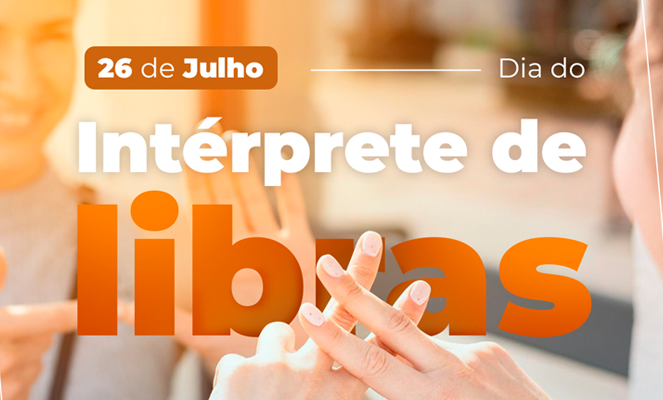 Dia do Tradutor e Intérprete de Libras: TJBA ressalta a importância desses profissionais para inclusão e acessibilidade  