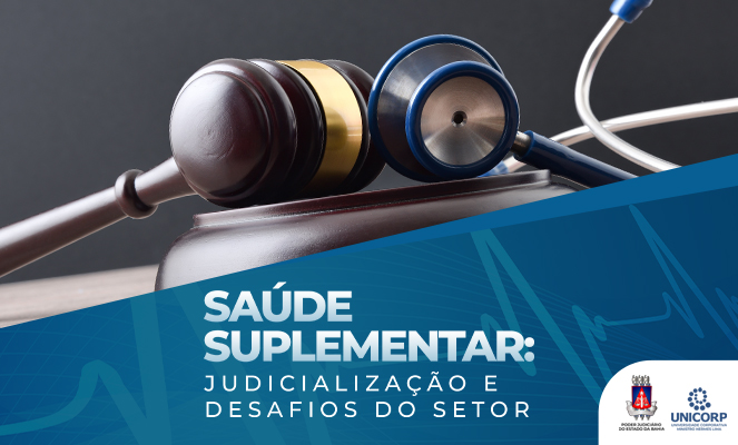 TJBA promove Simpósio de Saúde Suplementar; evento será aberto para todos os públicos  