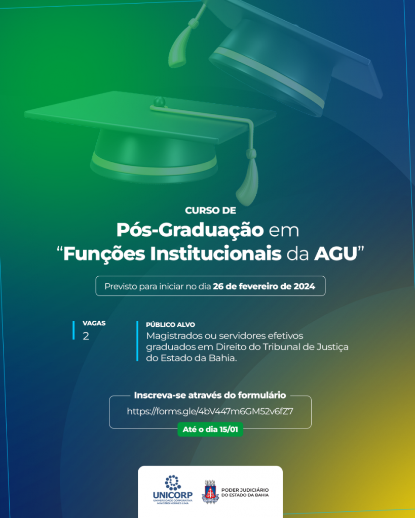 TJBA informa: Escola Superior da Advocacia-Geral da União oferece vagas em capacitação para servidores públicos   