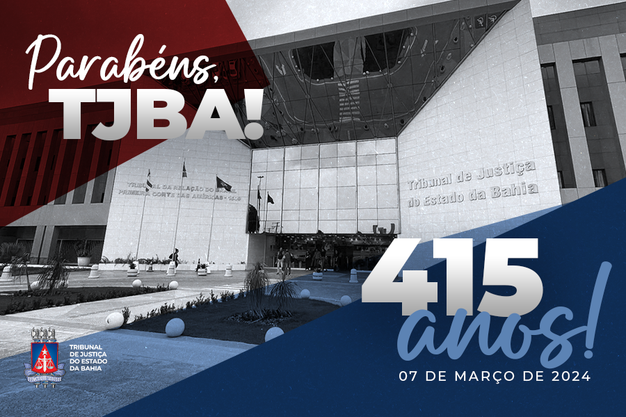 TJBA completa 415 anos: conheça aspectos da história do Tribunal e os preparativos para essa celebração   
