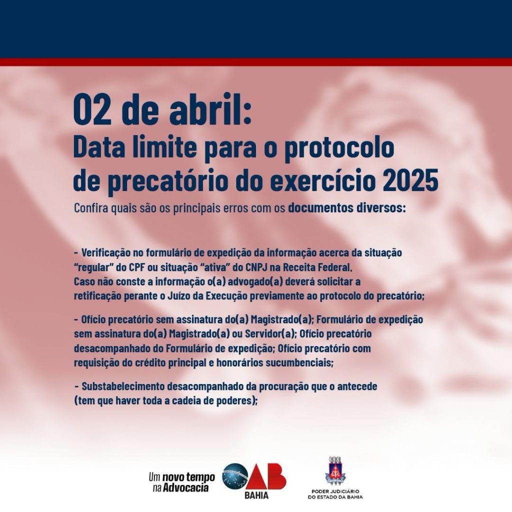 Tribunal de Justiça da Bahia e OAB-BA desenvolvem campanha conjunta sobre o protocolo de precatórios