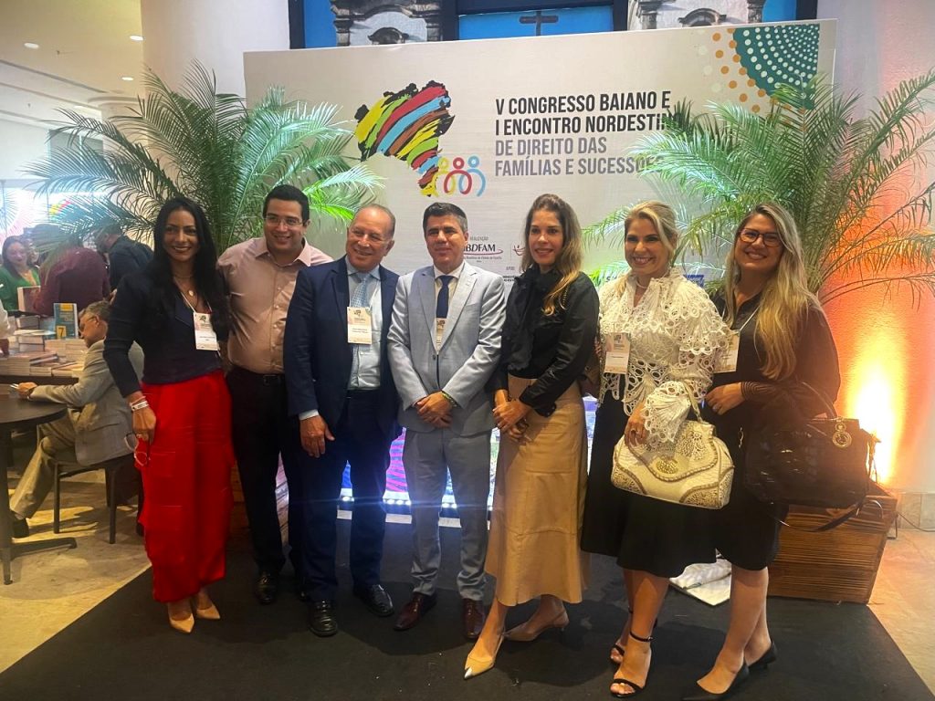 Membros do TJBA participam de Congresso de Direito das Famílias realizado na Bahia  
