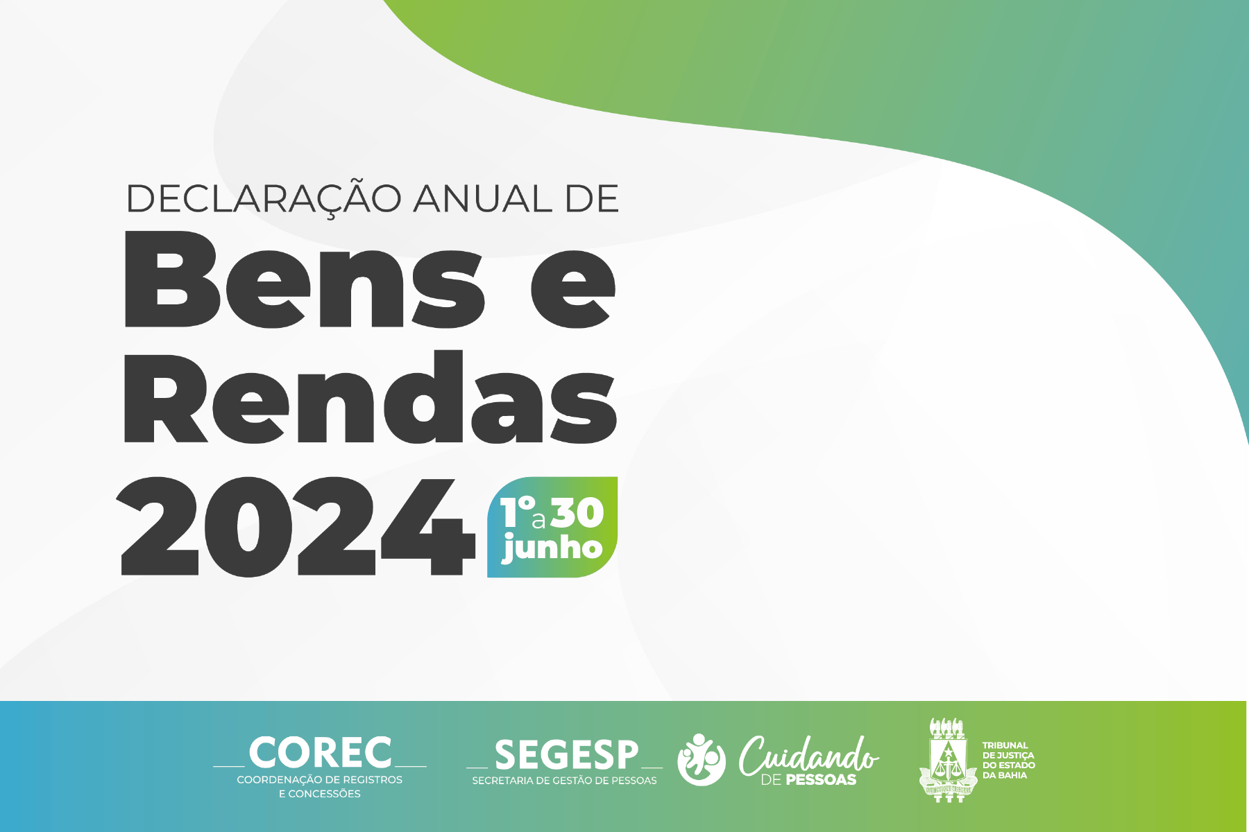 Prazo para envio da Declaração de Bens e Rendas 2024 é prorrogado para 30/06   