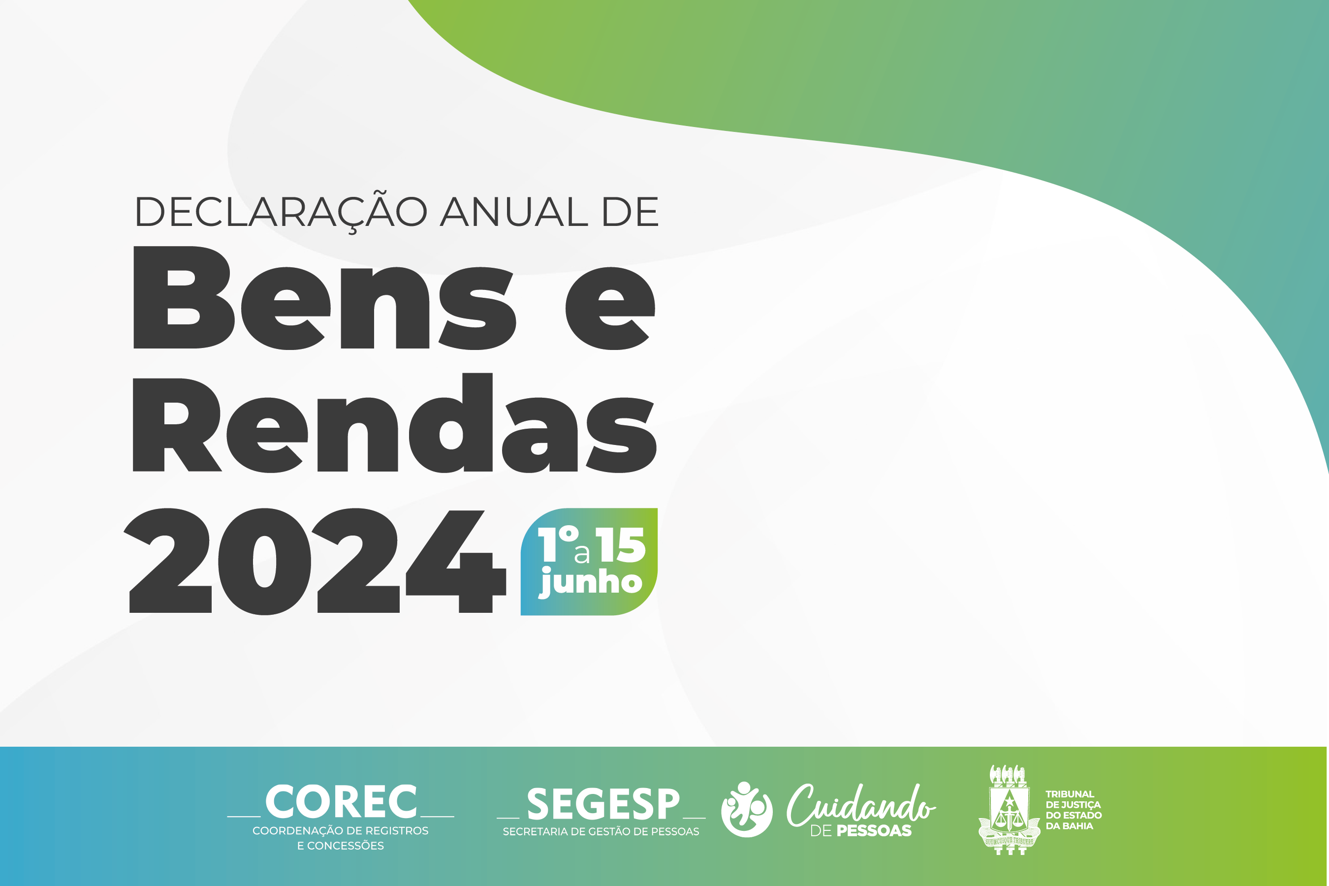 Prazo para envio da Declaração Anual de Bens e Rendas 2024 segue aberto até 15/06   