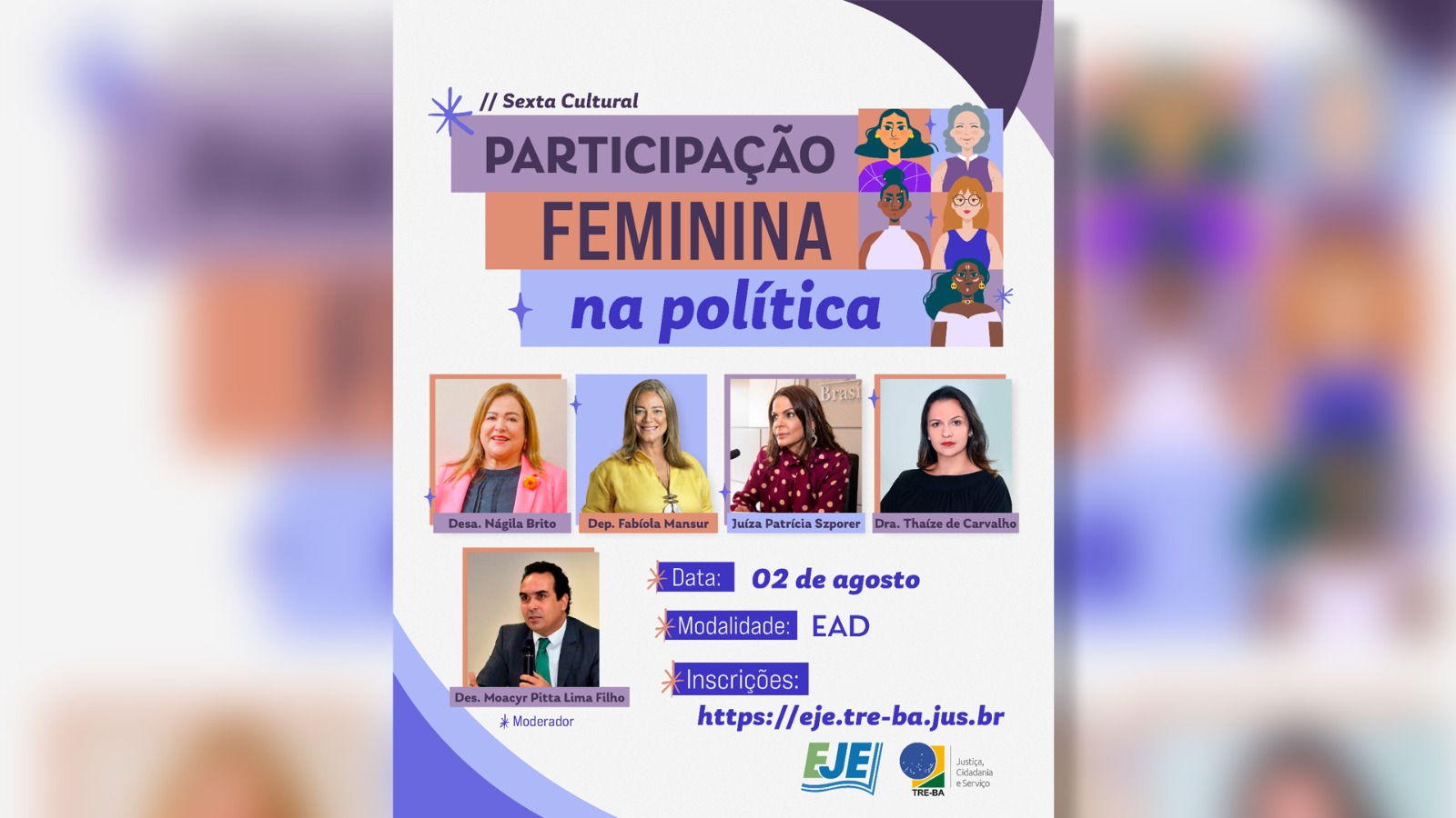 Escola Judiciária Eleitoral promove palestra sobre participação feminina na política; Desembargadora Nágila Brito e Juíza Patrícia Kertzman estão entre as palestrantes