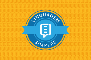 Inscrições para Selo Linguagem Simples seguem até dia 31/7    