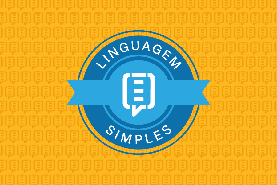 Inscrições para Selo Linguagem Simples seguem até dia 31/7    