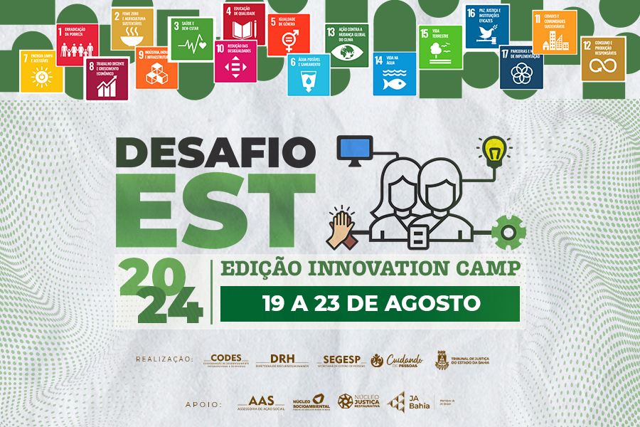 Atenção, estagiários e estagiárias do TJBA! Semana EST inicia dia 19/08 com Desafio e Feira voltados à temática ambiental    