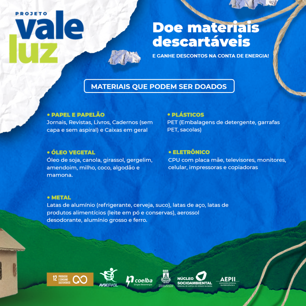 Doe materiais recicláveis ao Projeto Vale Luz no TJBA e receba descontos na conta de energia; as próximas coletas acontecem nos dias 16 e 30/09