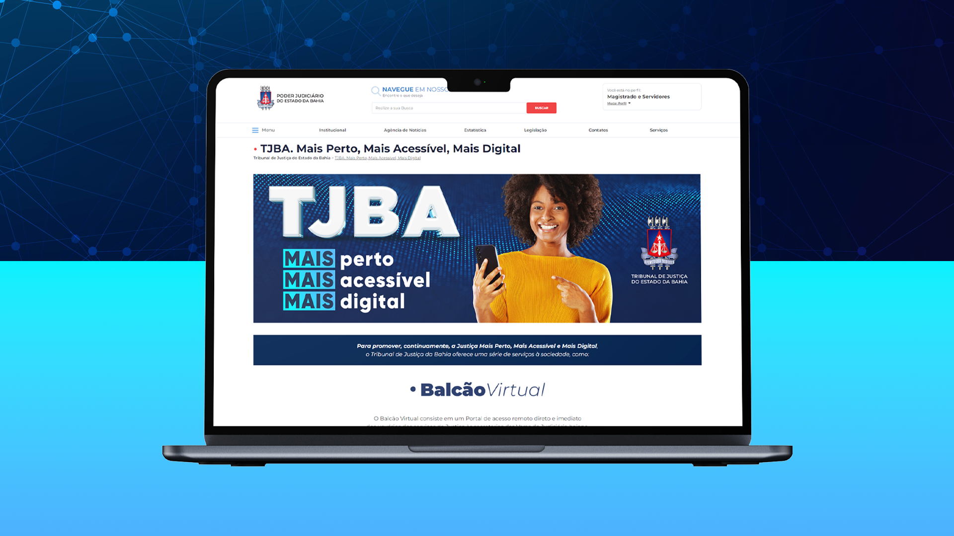 Conheça a página virtual da campanha “TJBA Mais Perto, Mais Acessível, Mais Digital”   