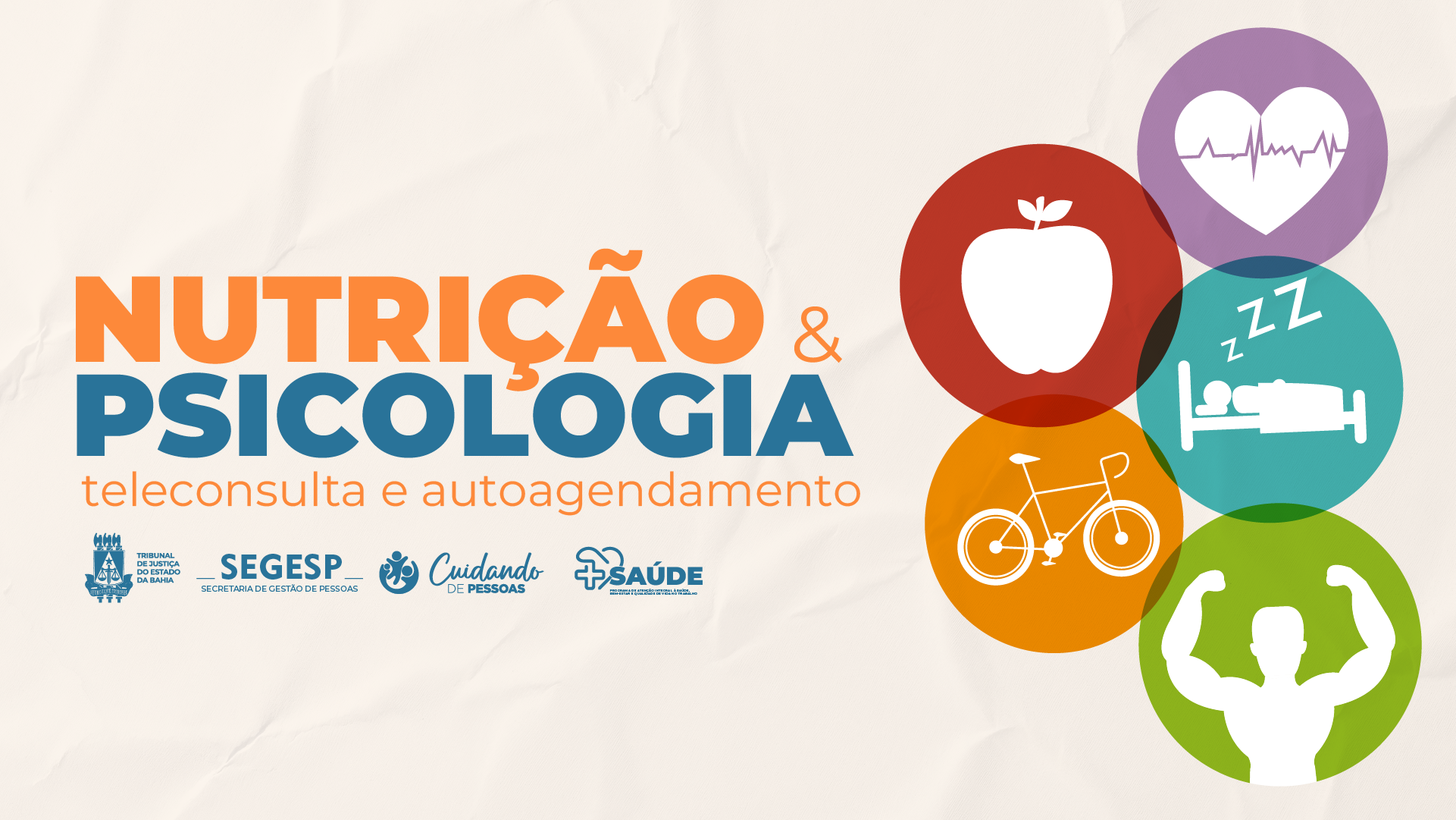 Serviços de nutrição e psicologia estão disponíveis via teleatendimento para magistrados e servidores do interior     