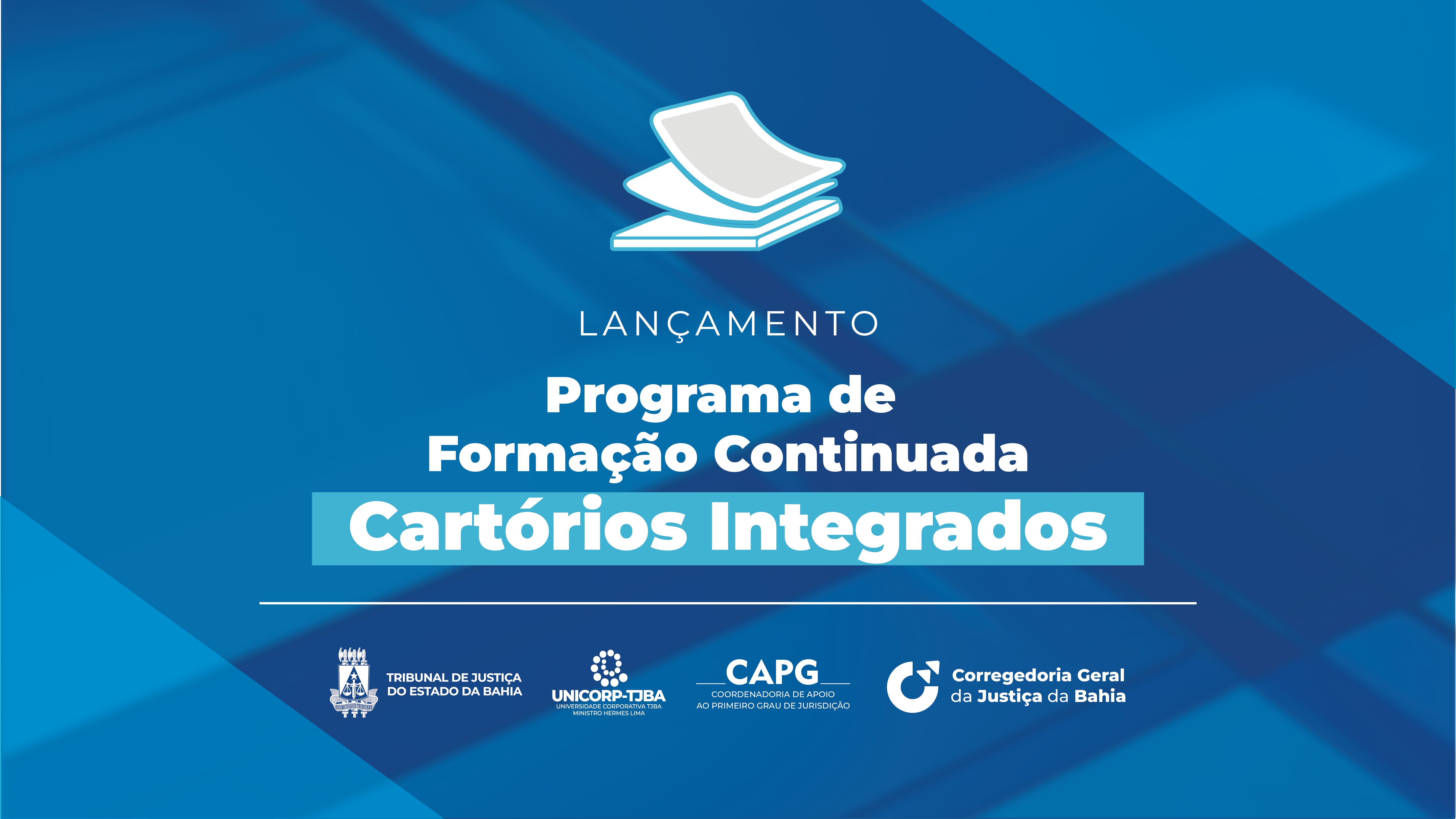 Decreto convoca magistrados, servidores e colaboradores de todos os Cartórios Integrados para o Programa de Formação Continuada    
