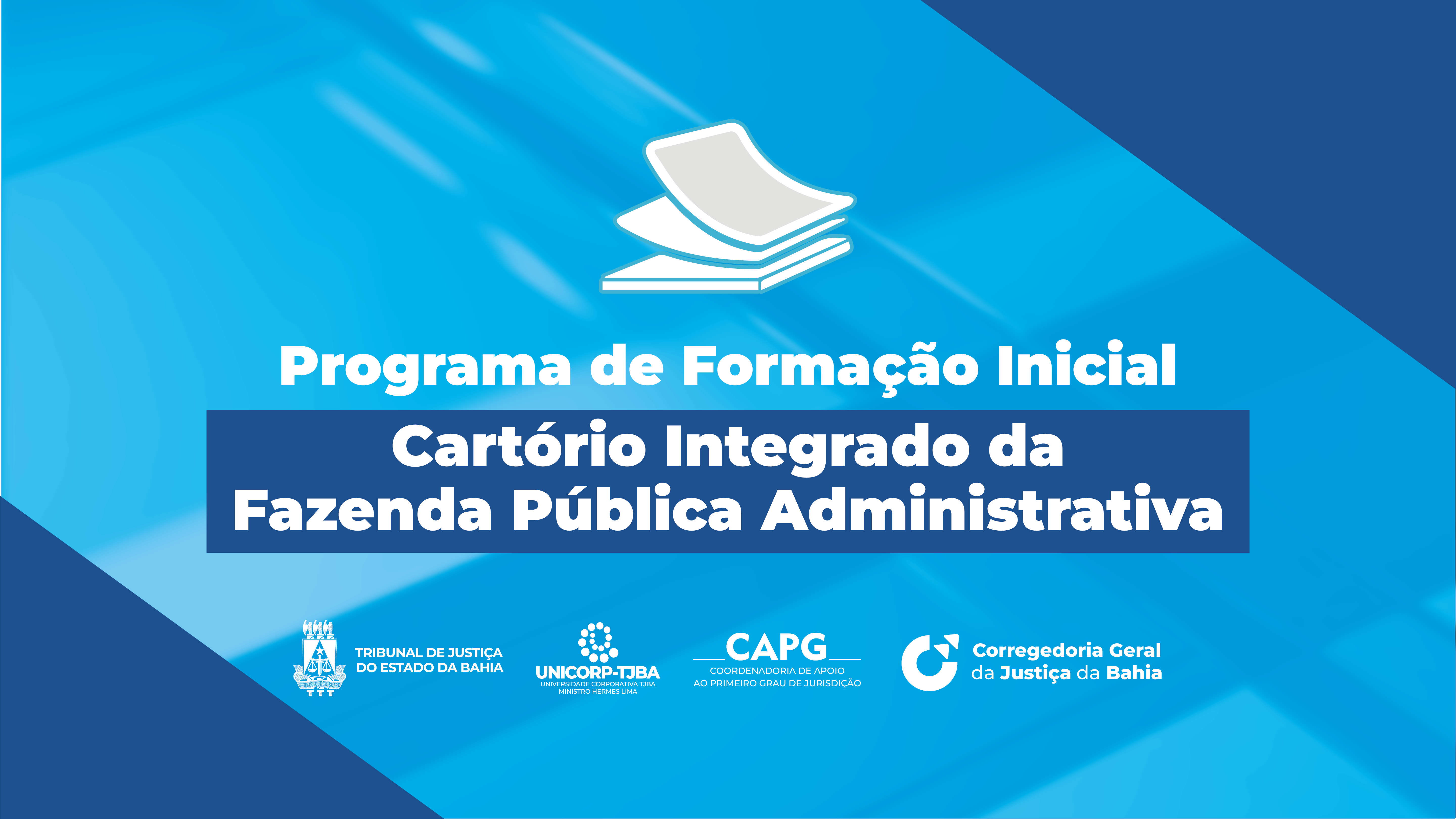 Unicorp promove formação para integrantes das Varas da Fazenda Pública que funcionarão como Cartório Integrado; aulas acontecem de 07 a 20/01   