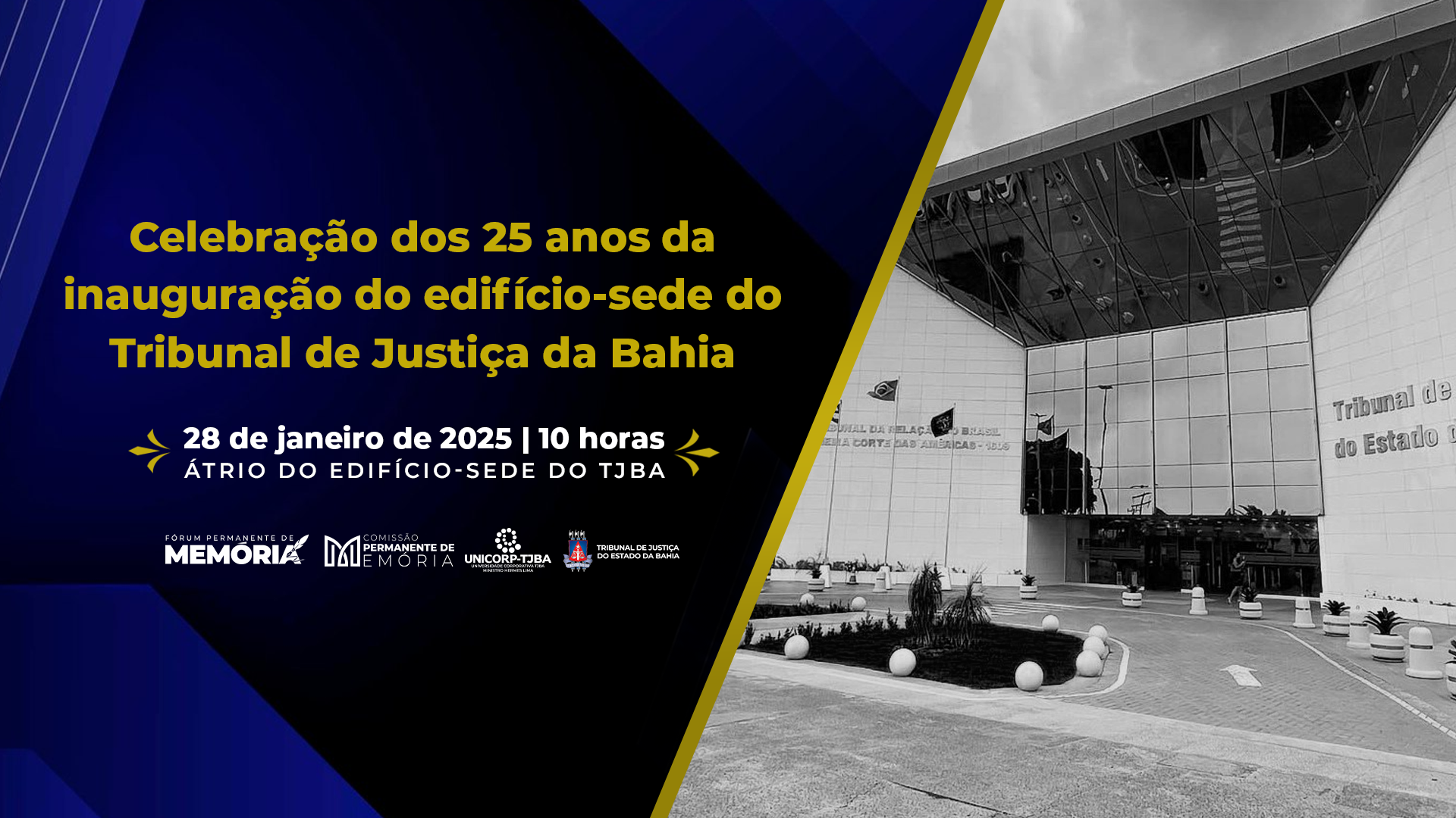 TJBA celebra 25 anos da inauguração do seu edifício-sede com exposição fotográfica   