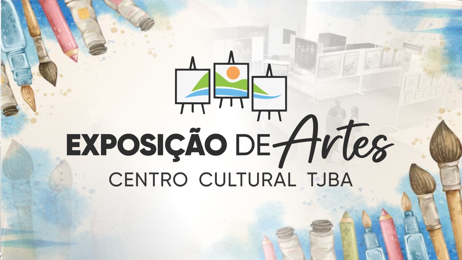 Assessoria de Ação Social lança edital para artistas interessados em expor no Centro Cultural do TJBA    