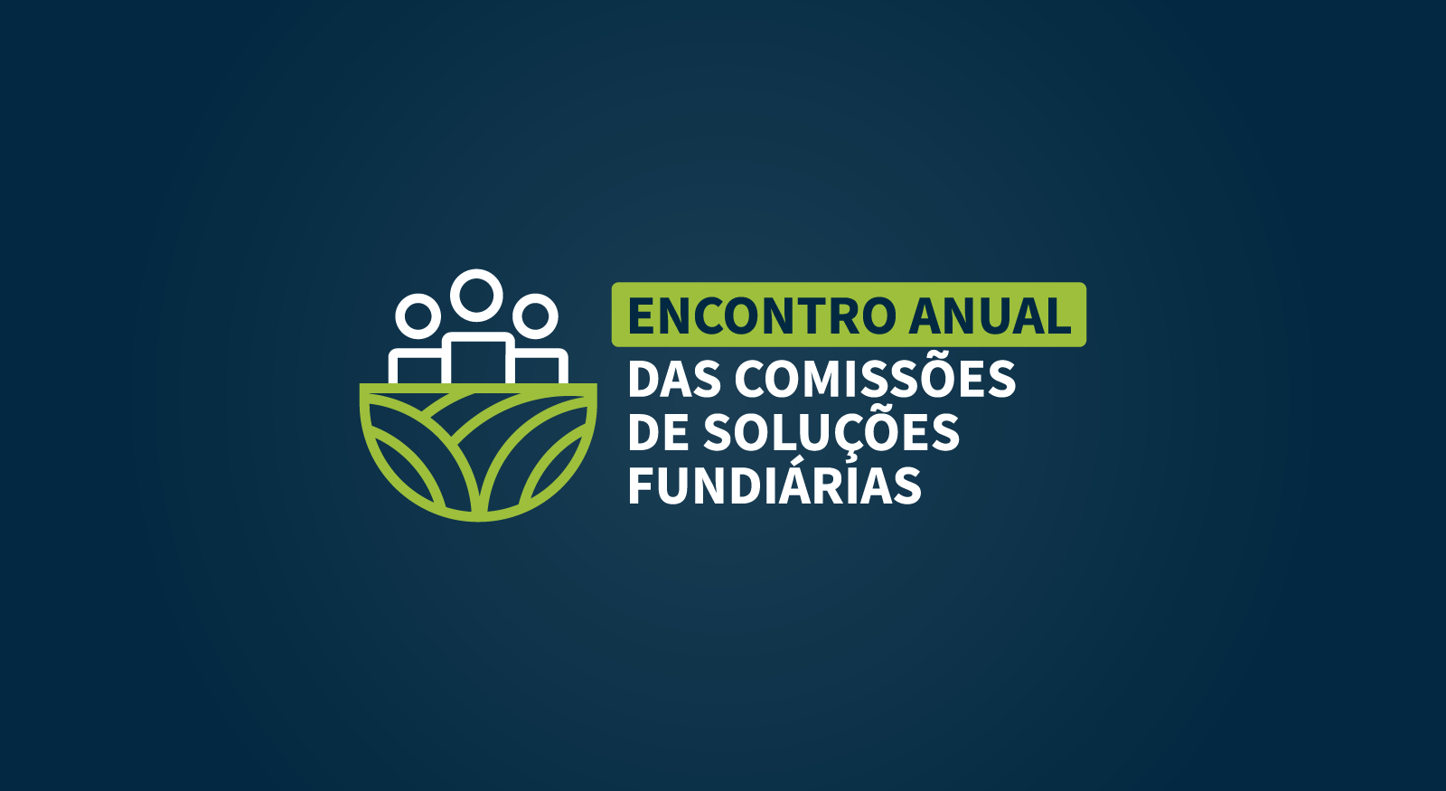 TJBA sediará o Encontro Anual das Comissões de Soluções Fundiárias   