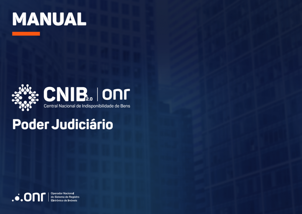 CENTRAL NACIONAL DE INDISPONIBILIDADE DE BENS – AJUDA E SUPORTE  