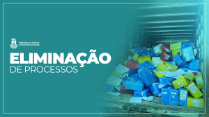 Gestão documental: TJBA realiza eliminação de documentos administrativos de mais de 2 mil processos da Defesa do Consumidor   