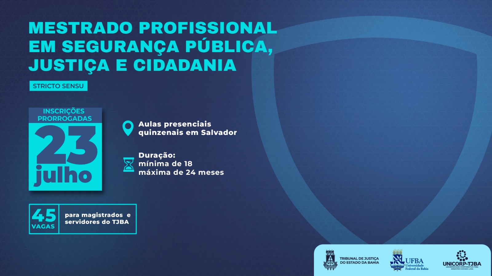 Prorrogadas as inscrições para o Mestrado Profissional em Segurança Pública, Justiça e Cidadania  