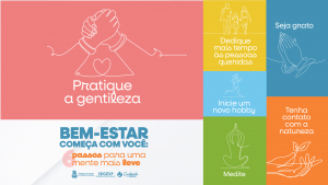 TJBA: campanha orienta em seis passos como deixar a mente mais leve; praticar a gentileza é o primeiro deles    