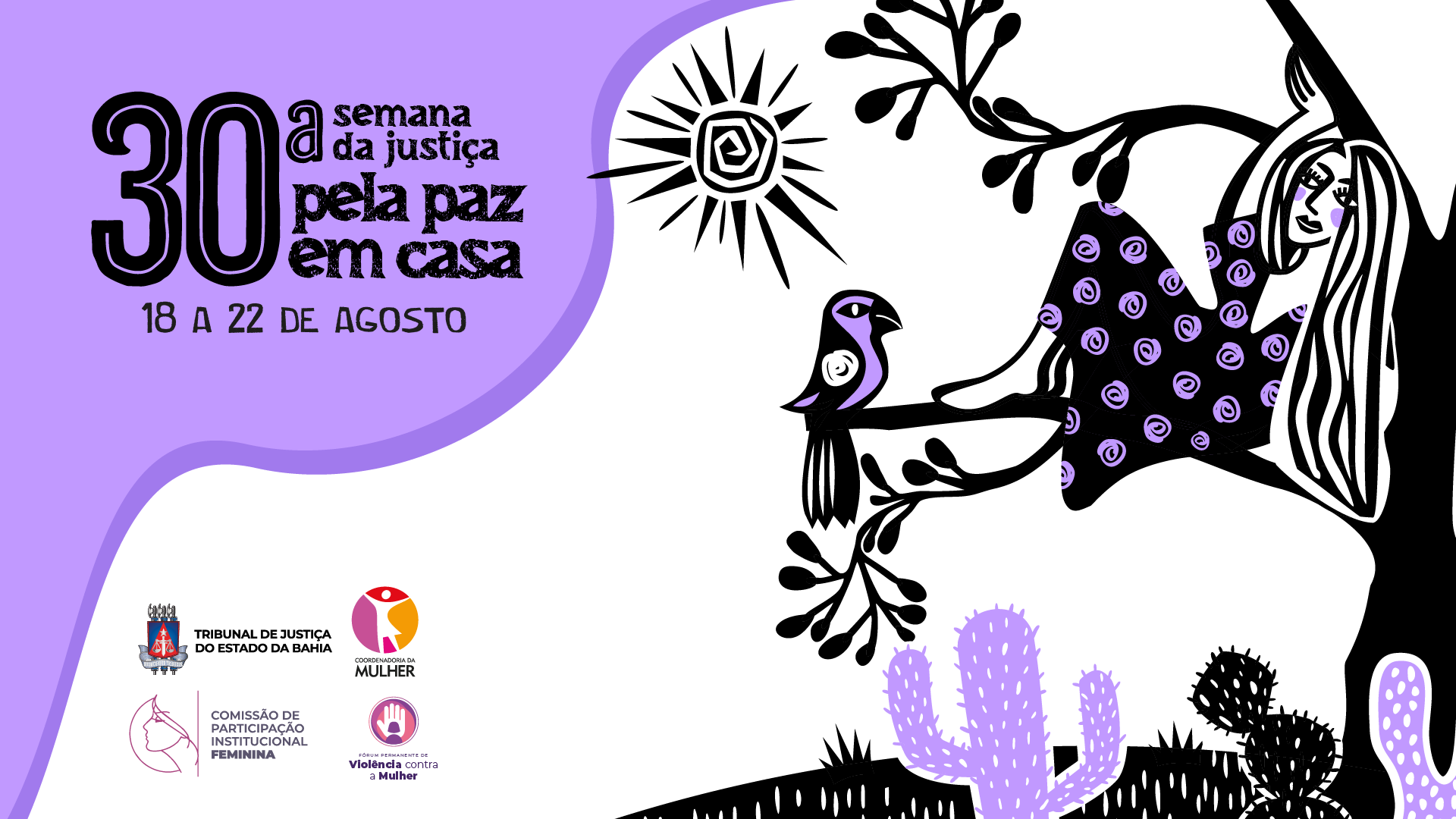 TJBA realiza palestras e cursos durante a 30ª Semana da Justiça pela Paz em Casa   